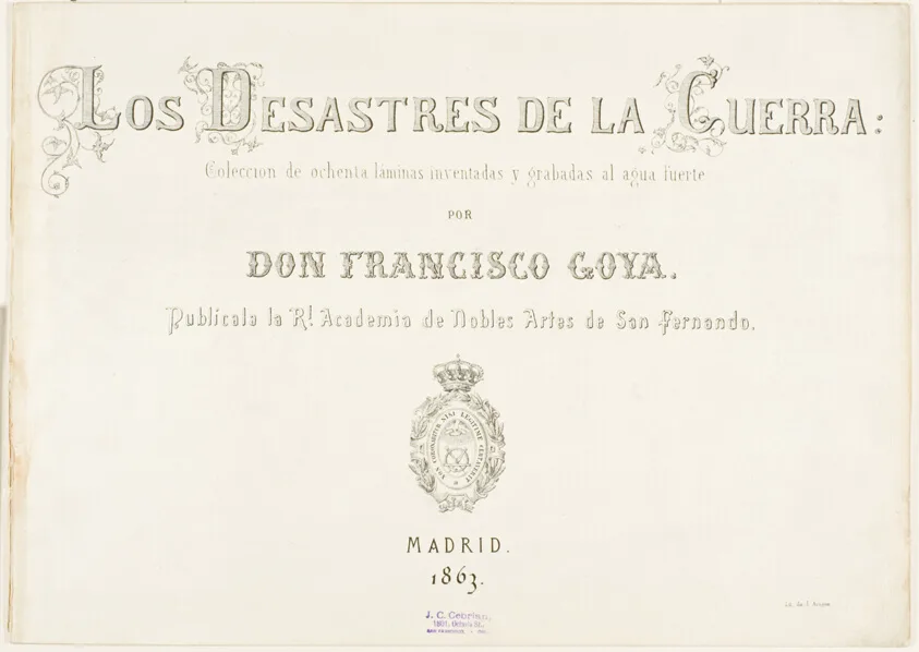 Title Page and biographical introduction for The Disasters of War